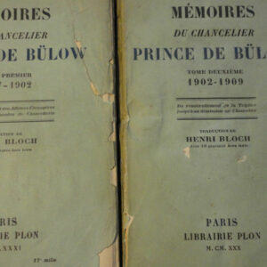 BÜLOW  Mémoires du chancelier prince de Bülow (1849-1919).