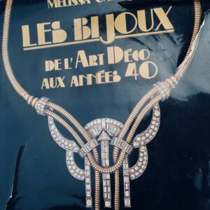 Bijoux de l'art déco aux années 40