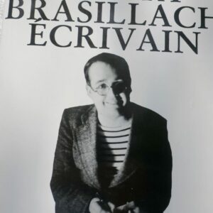 Brasillach, écrivain + dédicace