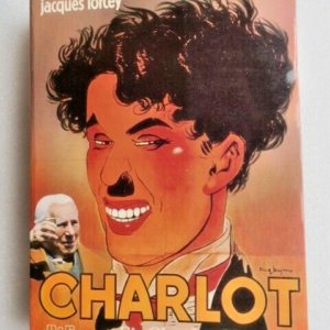 CHARLOT. SIR CHARLES CHAPLIN + dédicace
