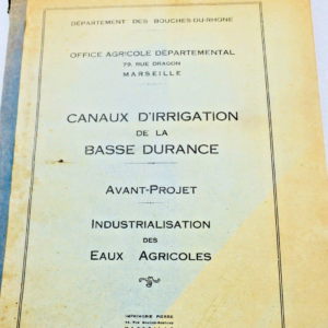 Durance canaux d'irrigation de la basse Durance 1948