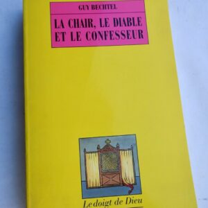 Erotique  La chair, le diable et le confesseur