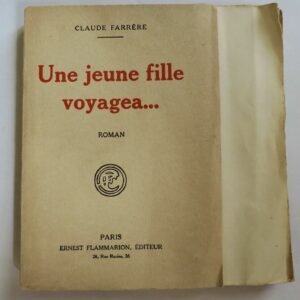 FARRERE  Une jeune fille voyagea.../hollande