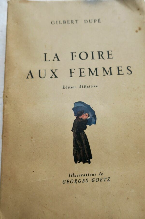 Femme Gilbert Dupé La foire aux femmes – Image 3