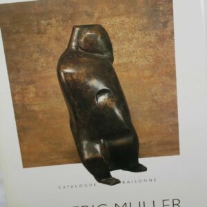 Frederic Muller. Catalogue Raisonné