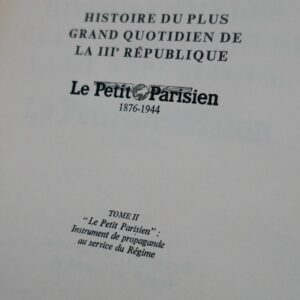 Histoire du plus grand quotidien de la 3e République le Petit parisien 1876-1944