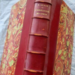 L'IRRELIGION DE L'AVENIR. ETUDE SOCIOLOGIQUE 1906
