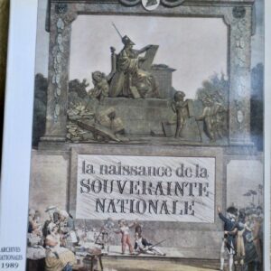 La Naissance de la Souveraineté Nationale