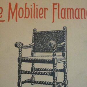 Le Mobilier Flamand Par Victor Champier 39 planches