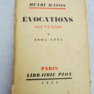 MASSIS (Henri). Evocations, souvenirs  + dédicace