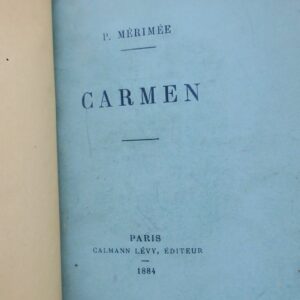 MERIMEE  Carmen, Calmann Lévy 1884