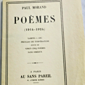 MORAND (Paul) Poèmes (1914-1924) Au Sans Pareil