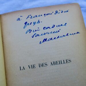 Maeterlinck La Vie des Abeilles + dédicace