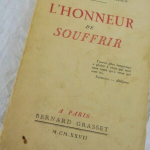 NOAILLES, Anna de (comtesse de) L'HONNEUR DE SOUFFRIR 1927