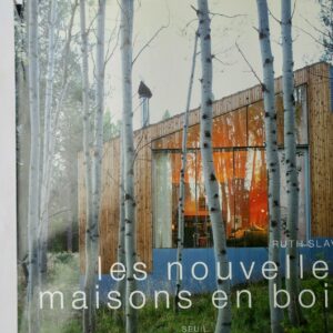 Nouvelles maisons en bois 2006
