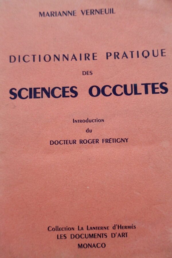Occultisme Dictionnaire pratique des sciences occultes1950