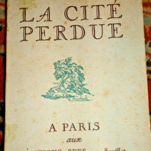 POURRAT Henri LA CITE PERDUE 1955