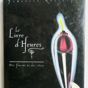 Parfum RESTREPO LE LIVRE D'HEURES DES FLACONS ET DES REVES
