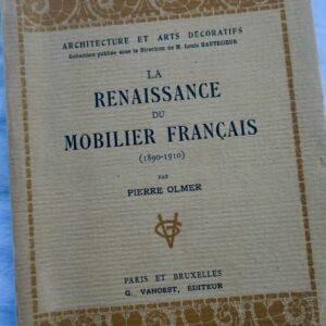 RENAISSANCE Renaissance du Mobilier Francais