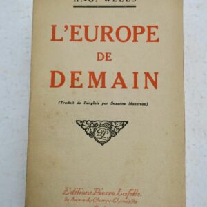 SF Wells H.G. L'Europe de demain 1917