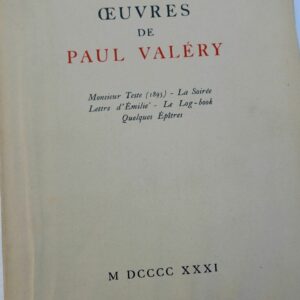 VALERY, Paul Oeuvres de Paul Valéry 1931