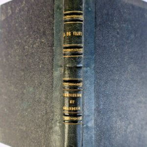 VIGNY Servitude et grandeur militaires. 1857