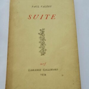 Valéry, Paul: Suite Gallimard, 1934