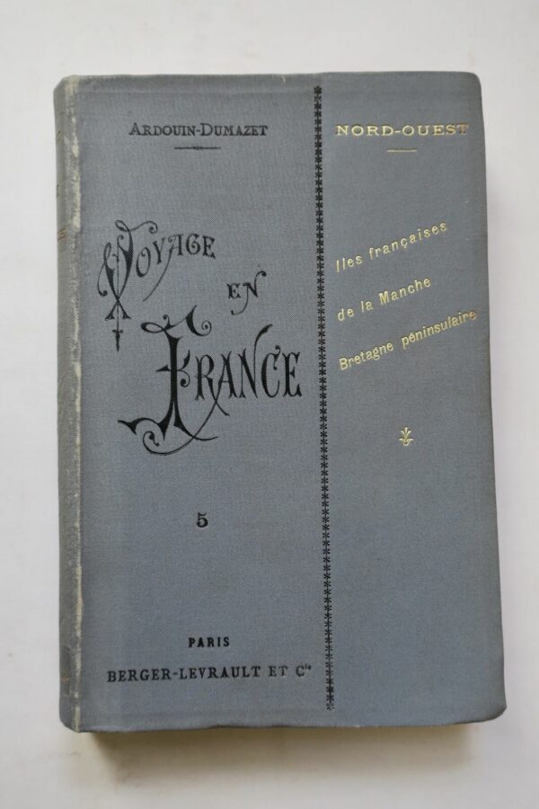 Voyage en France - Iles françaises de la Manche et Bretagne Péninsulaire