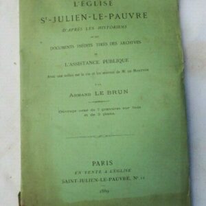 église St. Julien-le-Pauvre : d'après les historiens et des documents  1889