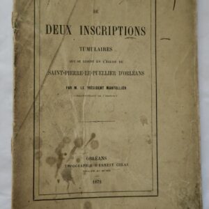 inscriptions tumulaires qui se lisent en l'église de Saint-Pierre-Le-Puellier..