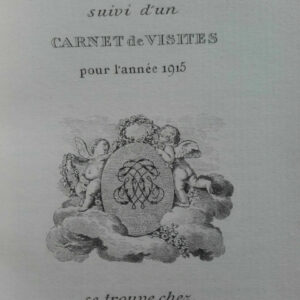 pour être belle suivi d'un carnet de visite pour l'année 1915