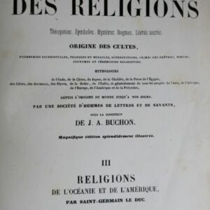 religions Histoire universelle des religions, théogonies, fourberies 1845