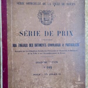série de prix applicable aux travaux des batiments 1910