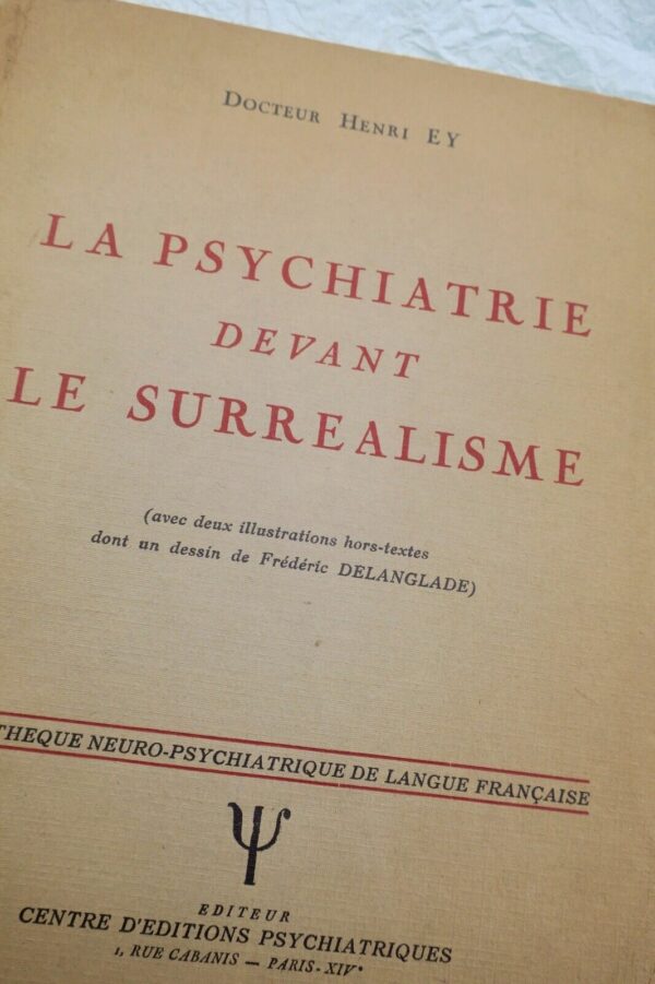 surréalisme La Psychiatrie devant le surréalisme