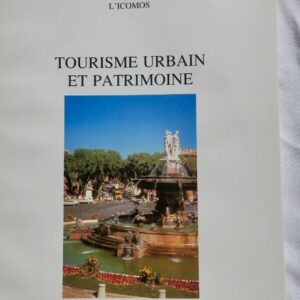 tourisme urbain et patrimoine ICOMOS