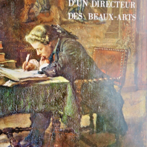 CHENNEVIÈRES ( Philippe de ) Souvenirs d'un Directeur des Beaux-Arts