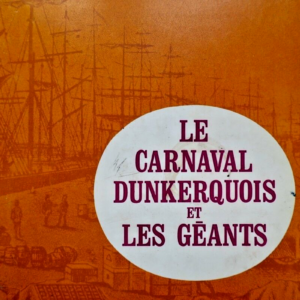 Carnaval dunkerquois et les géants 1975
