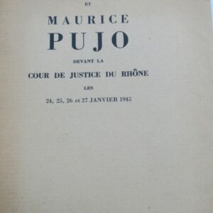Charles Maurras et Maurice Pujo devant la cour de justice du Rhône