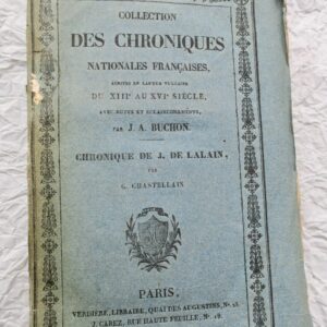 Chronique de J. de Lalain / Chastellain / Buchon