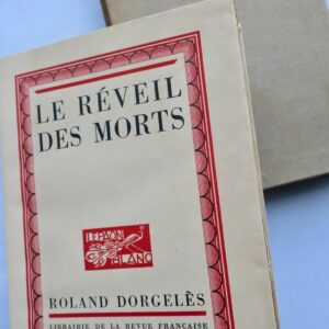 DORGELES (Roland) reveil des morts. orné de huit lithographies de Humbert