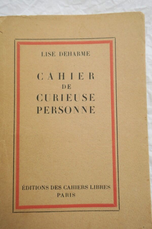 Deharme (Lise). Cahier de curieuse personne + dédicace – Image 3