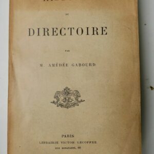 Directoire GABOURD  Histoire du Directoire 1860