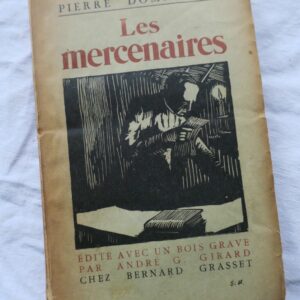 Dominique ( Pierre )  LES MERCENAIRES + dédicace
