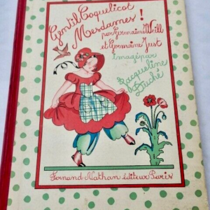 GENTIL COQUELICOT MESDAMES! JEUX, DANSES, EVOLUTION...chansons...