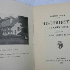 GODET HISTORIETTES DE CHEZ NOUS suivies de CHEZ VICTOR HUGO.1923