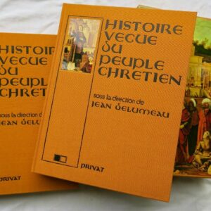 Histoire vécue du peuple Chrétien