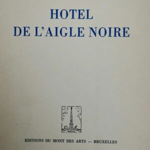 Hôtel de l’Aigle Noire 1954