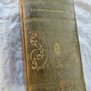 JARDIN bon jardinier. Almanach agricole pour l'année 1852
