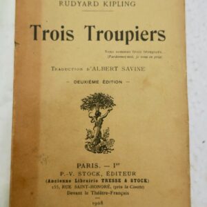 KIPLING Rudyard Trois Troupiers