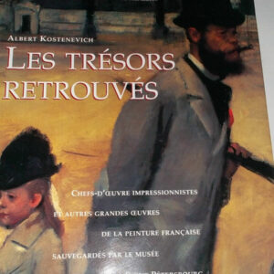 LES TEMPS RETROUVES les trésors retrouvés